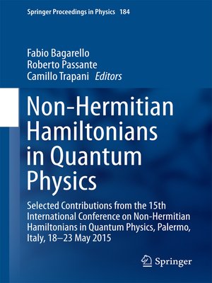 cover image of Non-Hermitian Hamiltonians in Quantum Physics